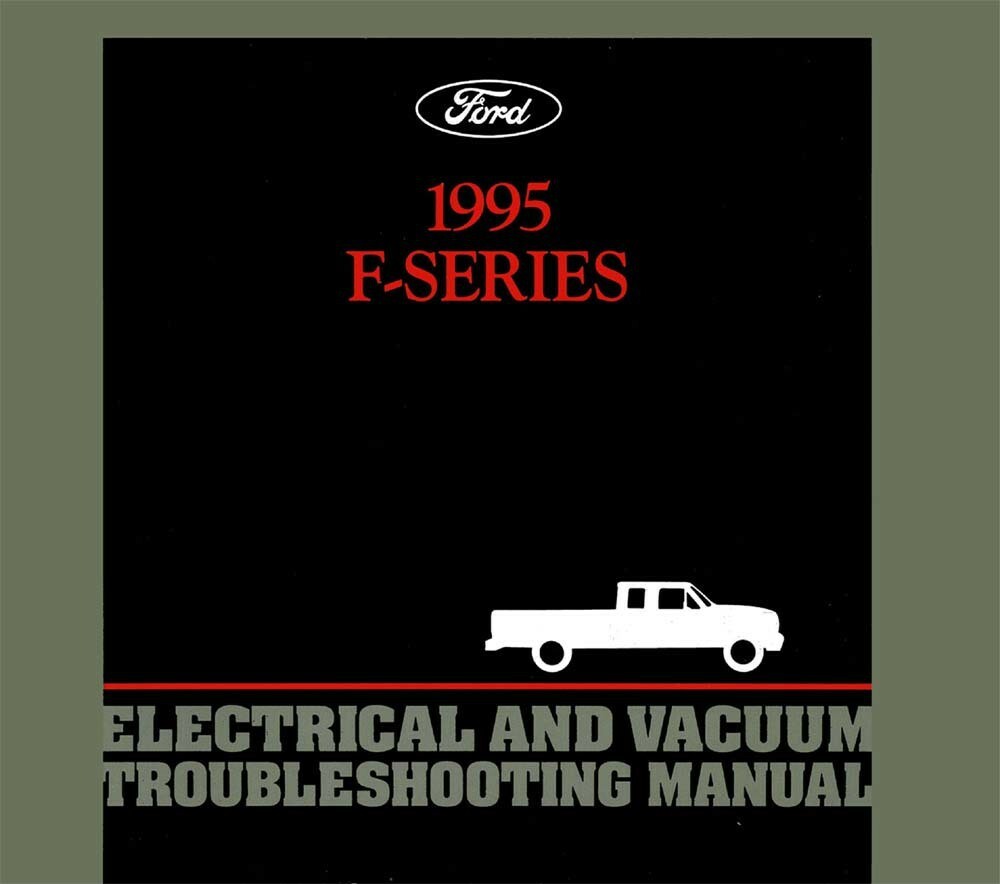 1995 Ford F-150, F-250, F-350 EVTM Wiring Diagrams Manual
