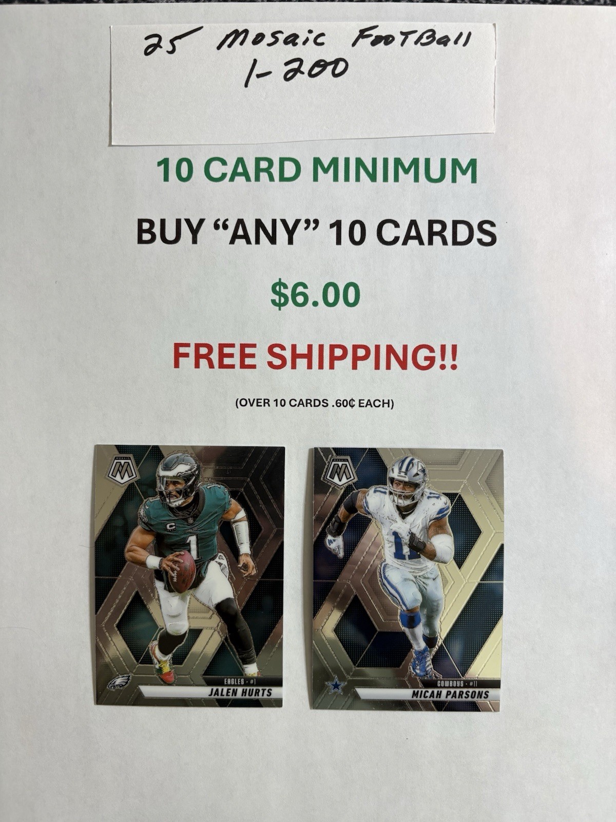 2025 Mosaic Football, cards 1-200, 10 card minimum,10/$6.00, Free Ship !!