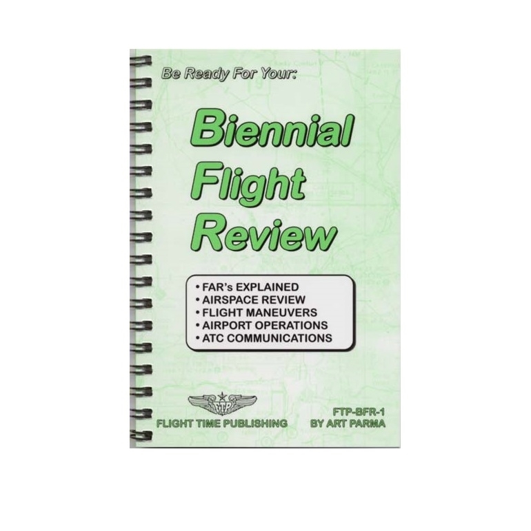 Biennial Flight Review by Art Parma