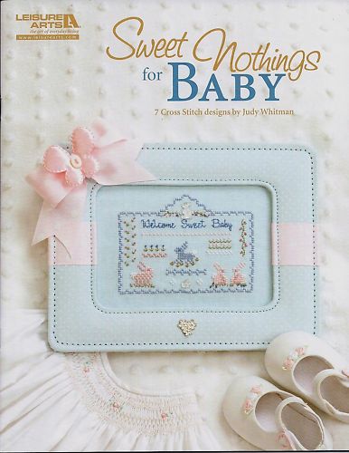 SWEET NOTHINGS FOR BABY CROSS STITCH BOOKLET-JBW