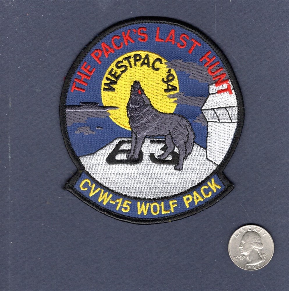 CVW-15 Last Hunt CV-63 USS KITTY HAWK WESTPAC 1994 NAVY Squadron Cruise Patch