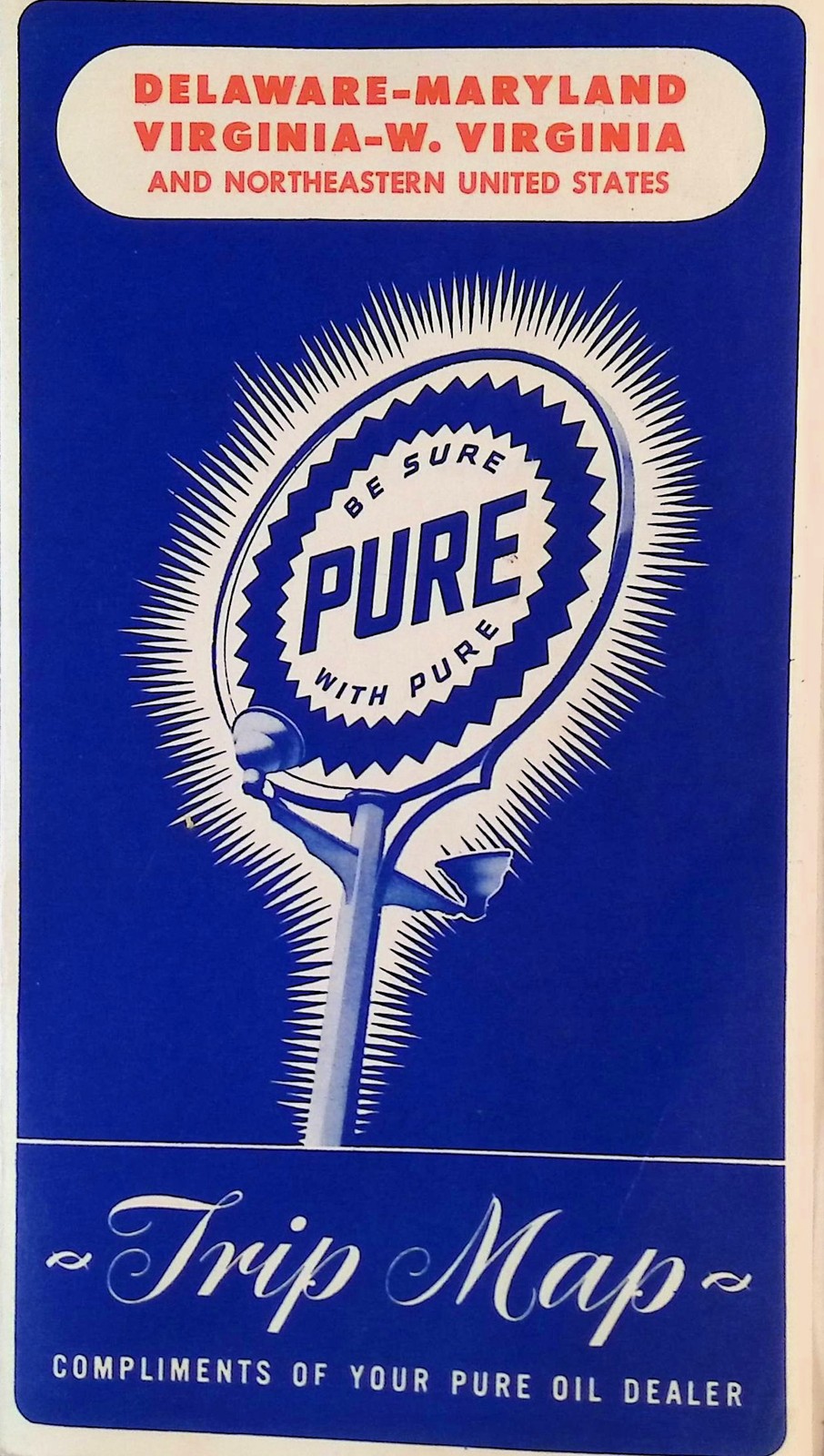 Vintage Pure Oil Trip Map Delaware Maryland Virginia West Virginia NE USA Road