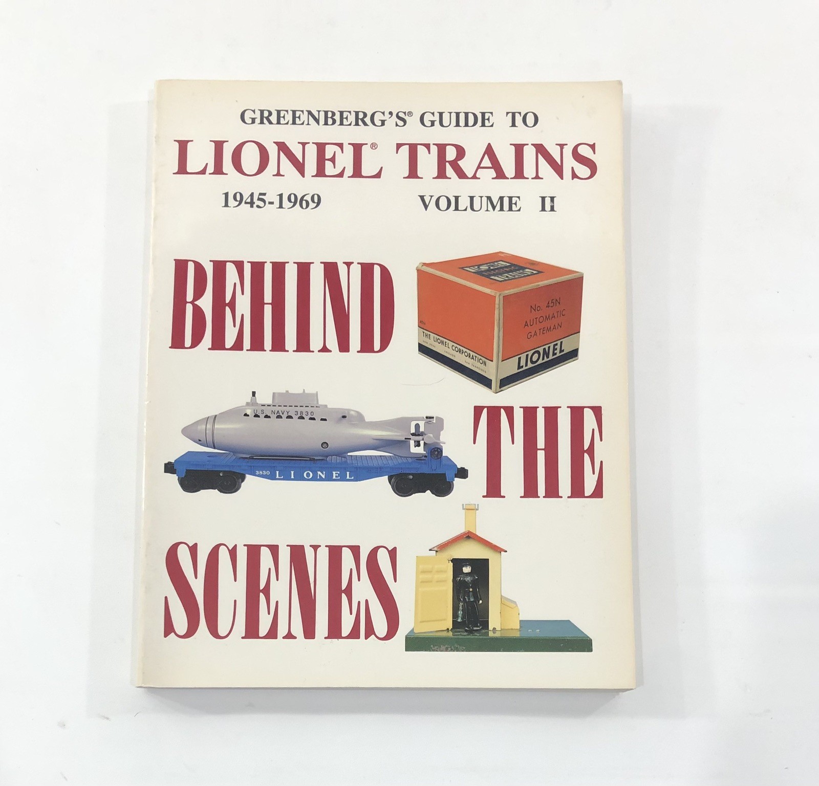 Greenberg’s Guide To Lionel Trains 1945-1969, Vol 2