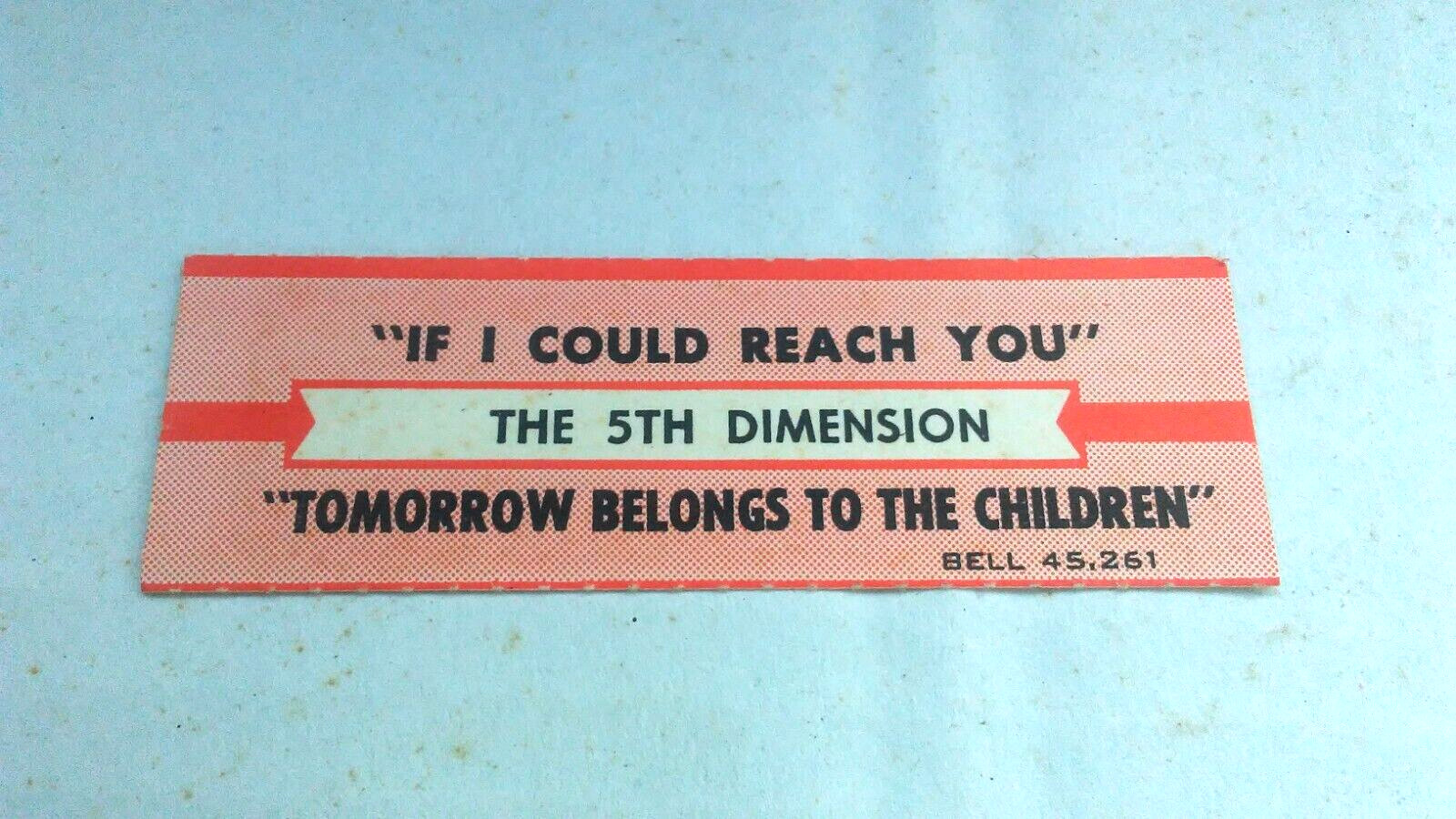 JUKEBOX TITLE STRIP (1) 5TH DIMENSION-IF..REACH YOU/ TOMORROW BELONGS..CHI-L@@K!