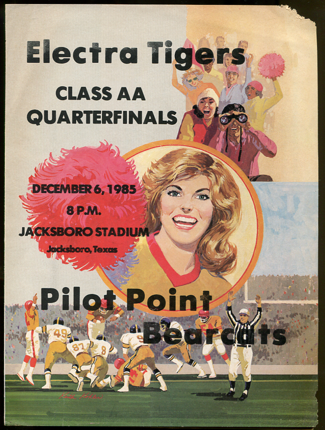 1985 Texas State AA Quarterfinal Game Program Electra v Pilot Point