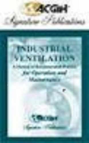 Industrial Ventilation: A Manual of - Hardcover, by Acgih - Very Good