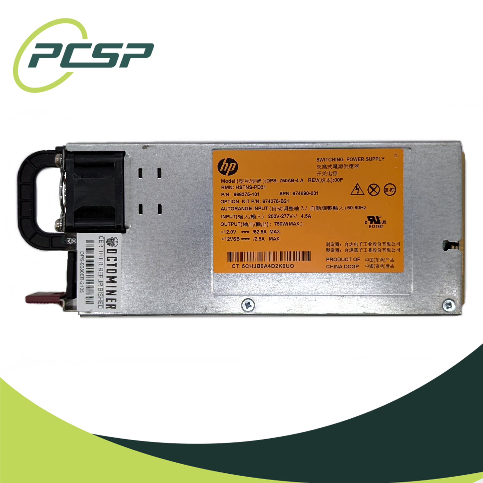 LOT OF 3 Octominer HP 674890-001 HSTNS-PD31 750W 200V-277V Power Supply