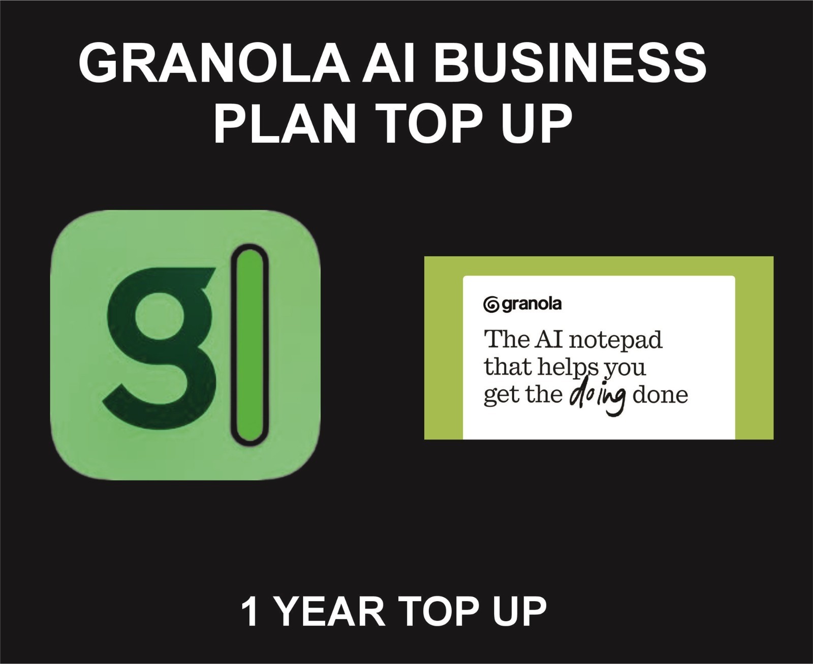 Granola Ai, 1 Year Top Up, New Or Existing Account