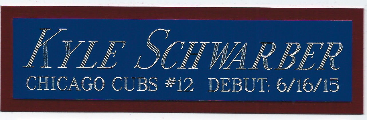 KYLE SCHWARBER CUBS NAMEPLATE FOR AUTOGRAPHED SIGNED BAT-BASEBALL-JERSEY-PHOTO