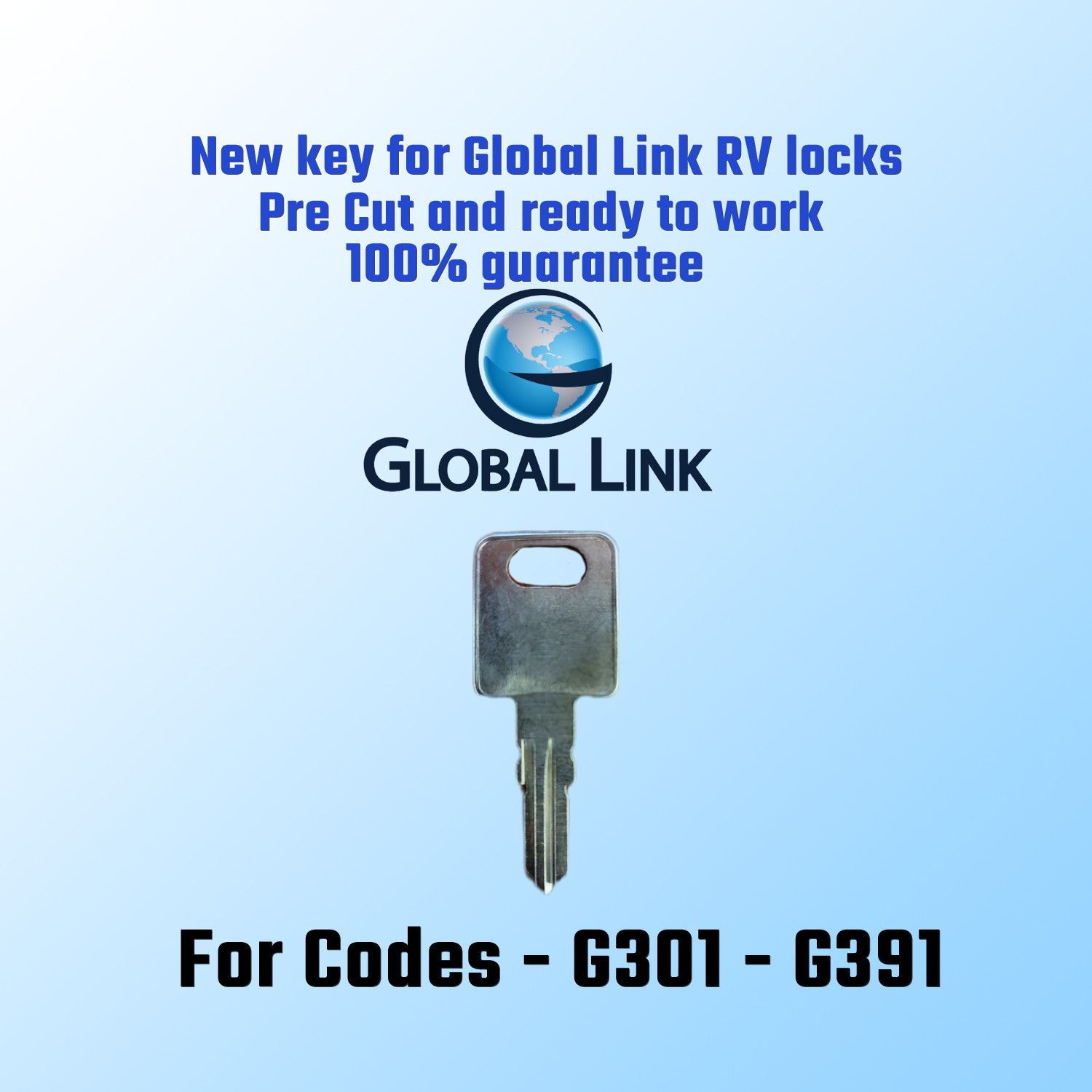G301-G391. New Key For Global Link RV / Trailer Lock. Pre Cut And Ready To Work.
