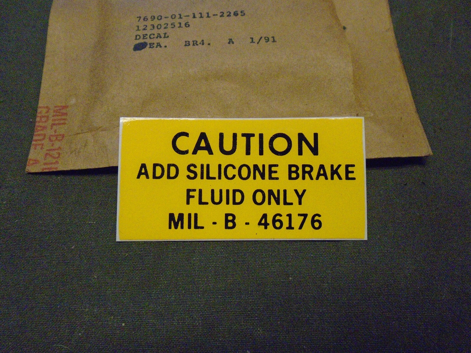 CAUTION Add Silicone Brake Fluid Sticker - M151 M151A1 M151A2 NOS USGI - 1 Per
