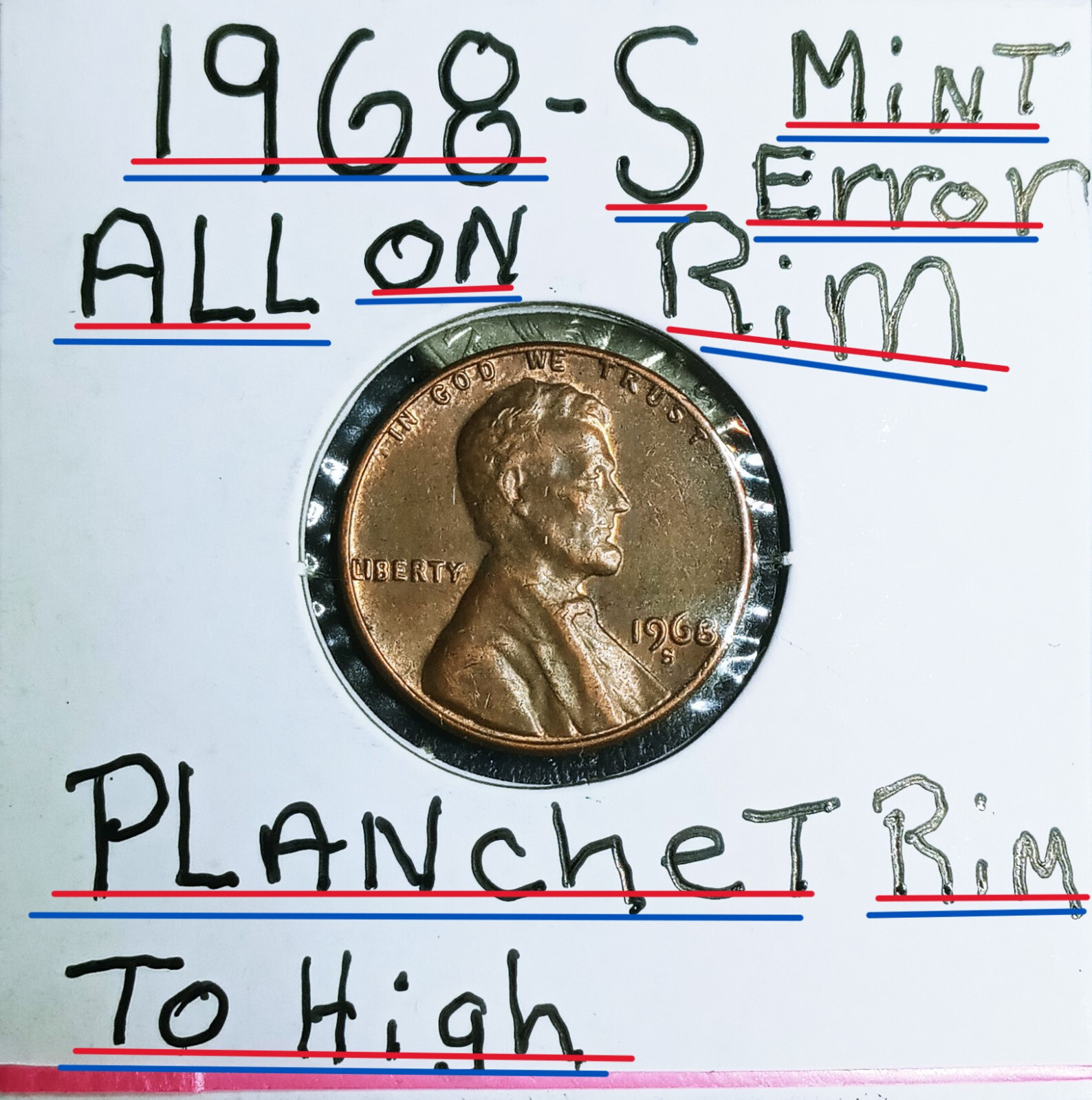 1968 S Lincoln Penny Upsetting Mill Error Planchet to Small DIE Hit the Rim All