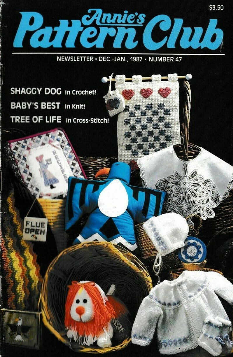 Annie's Pattern Club Newsletter Magazine | October-November 1987 No. 47