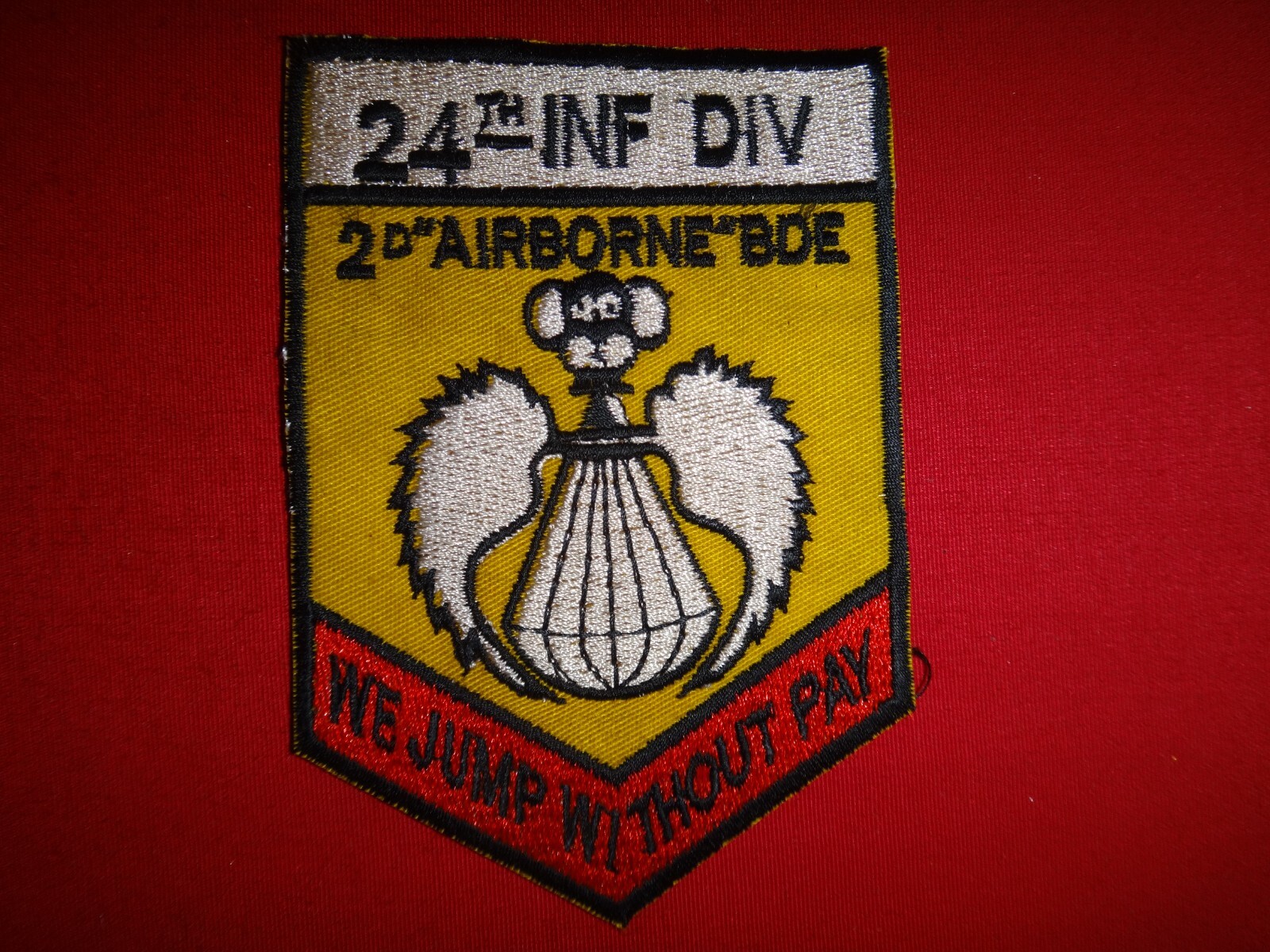 Vietnam War US 2nd Airborne Brigade 24th Infantry Div. WE JUMP WITHOUT PAY Patch