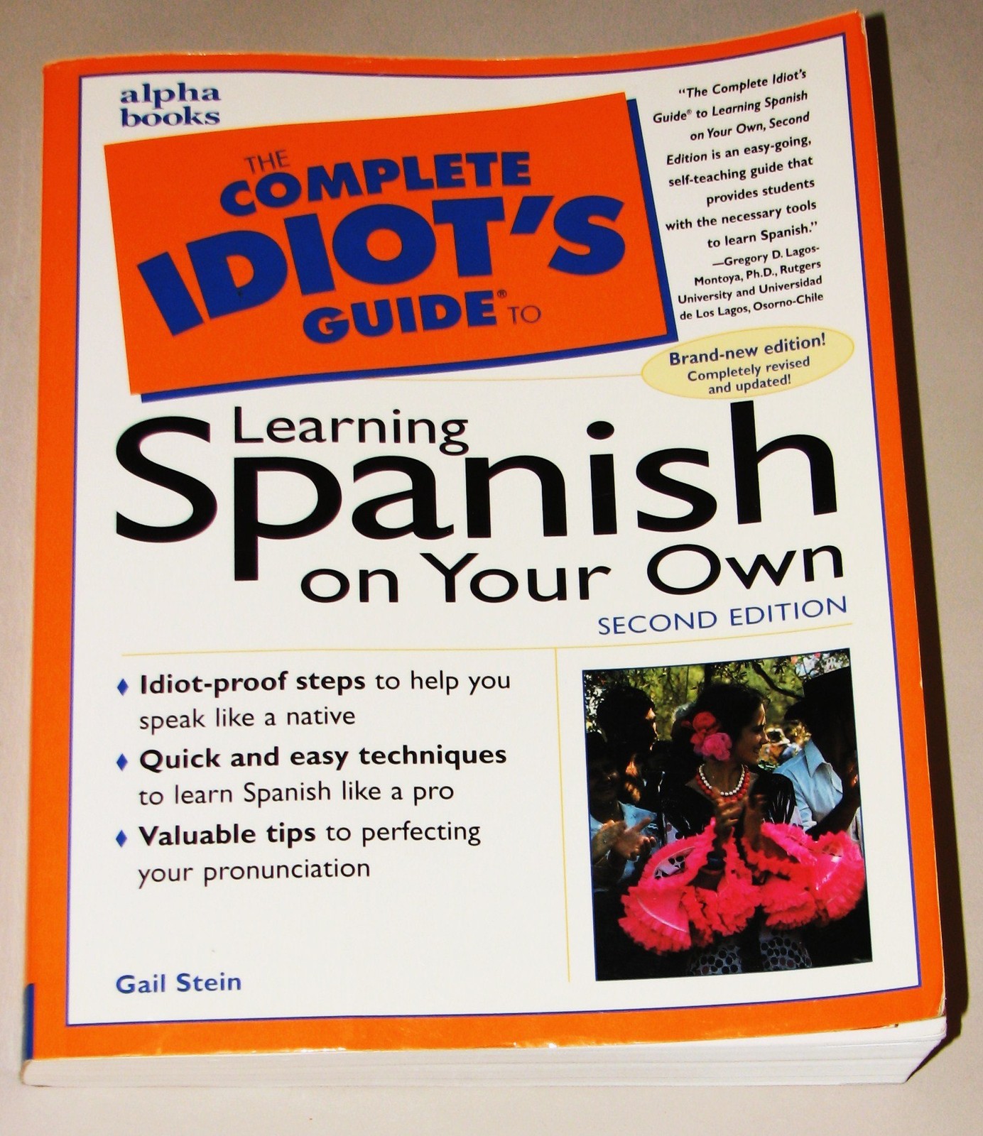 The Complete Idiot's Guide to Learning Spanish,Second Edition (2nd Edition)