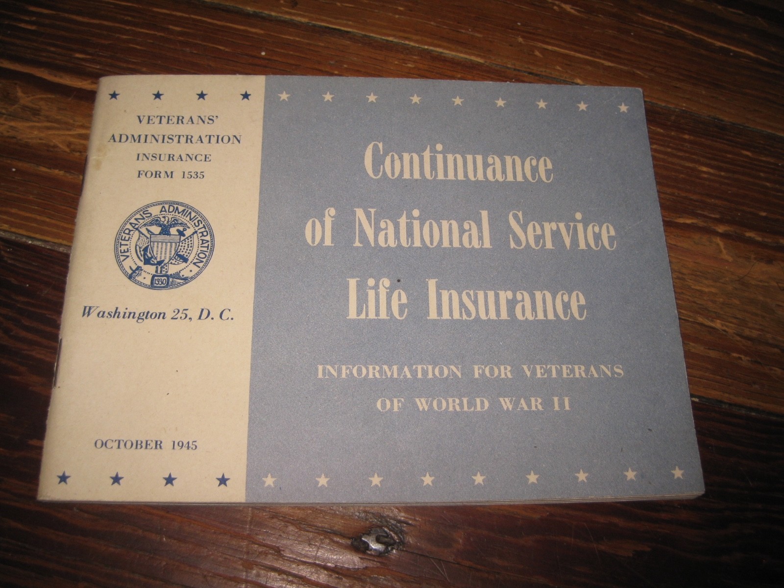 1945 WW2 issue Veteran's Administration Life insurance pamphlet World War 2 Vets