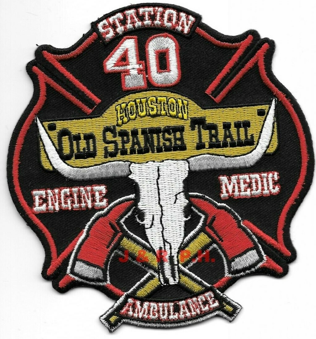 Houston Station -40  "Old Spanish Trail", Texas  (4" x 4.25")   fire patch