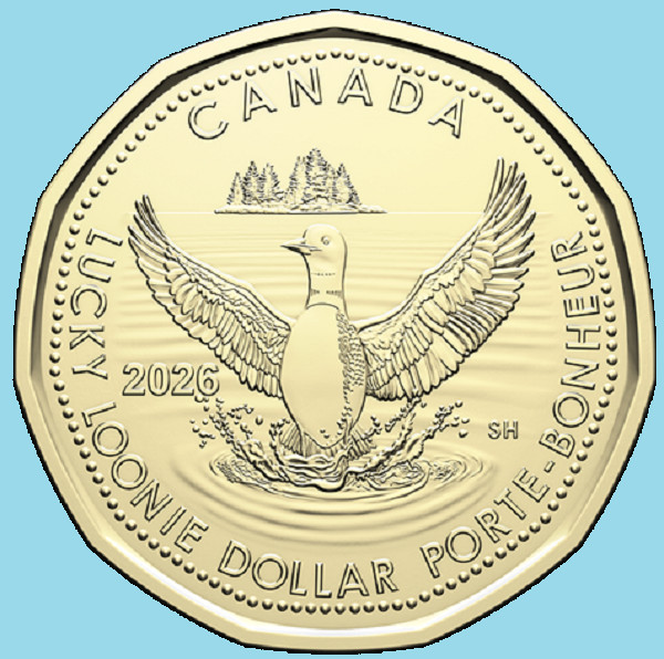 2026 Canada New Lucky Loonie One Dollar Coin. MINT UNC. $1 Loon