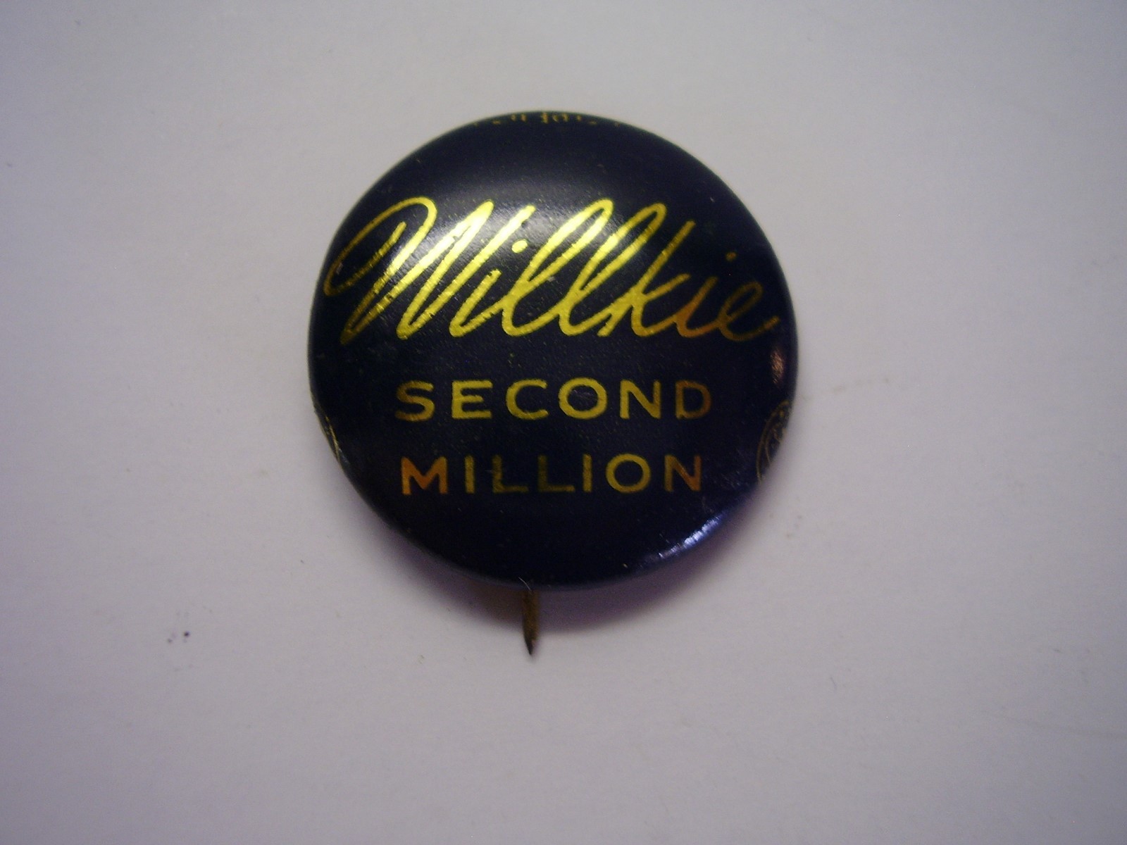 Campaign Button Wendell Willkie Second Million