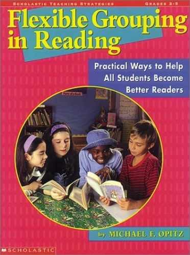 Flexible Grouping in Reading - Paperback, by Opitz Michael F - Very Good j