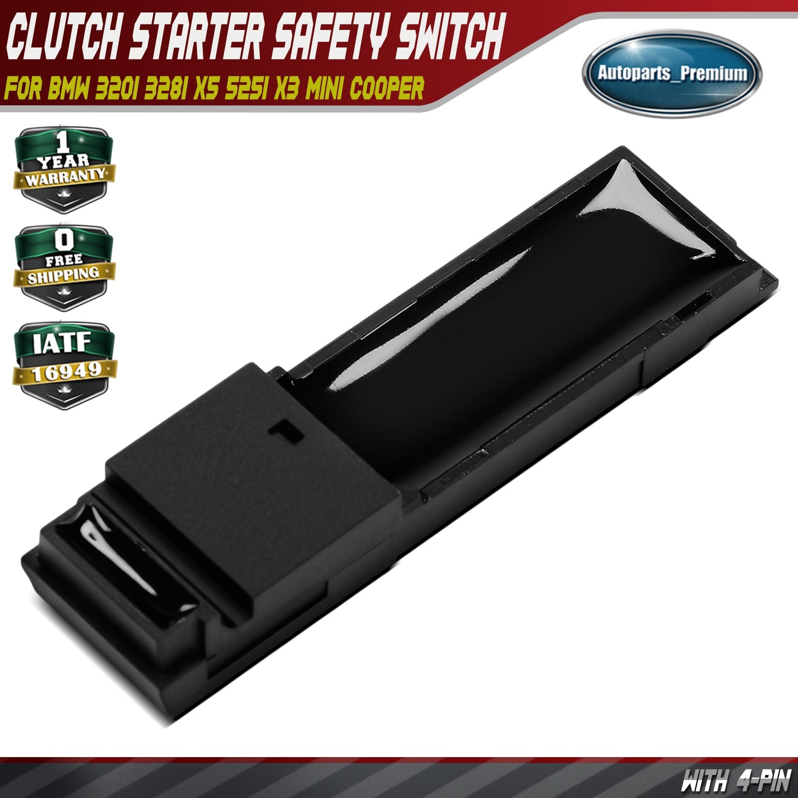 Clutch Starter Safety Switch for BMW 320i 328i X5 525i X3 428i 650i Mini Cooper