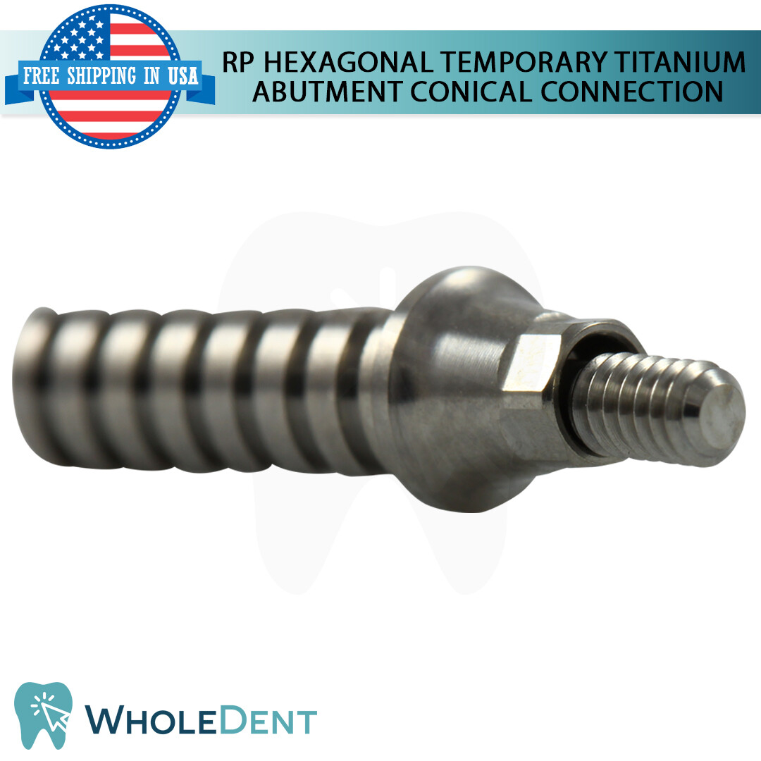RP Conical Connection Hexagonal Temporary Titanium Abutment Dental Implant