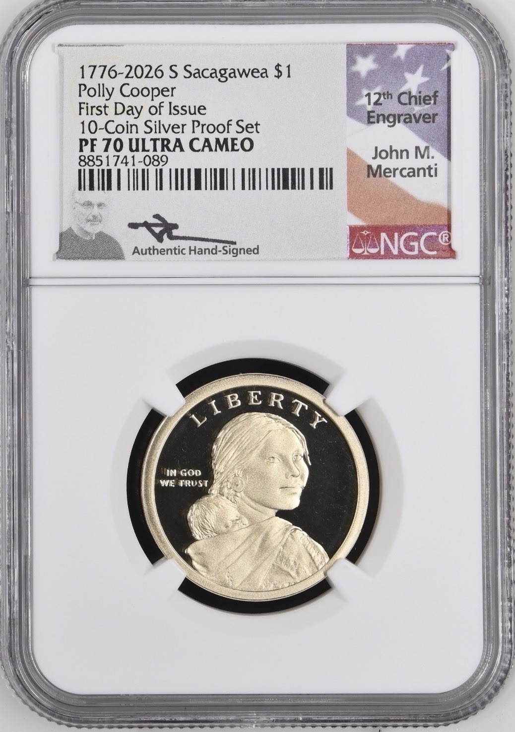 2026 S Sacagawea Polly Cooper Proof $1 NGC PF 70 UC FDOI MERCANTI SIGNED LABEL