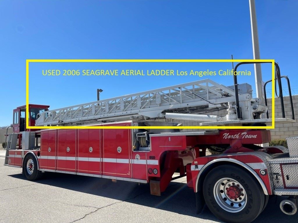 USED 2006 SEAGRAVE FIRE TRUCK AERIAL LADDER Los Angeles California
