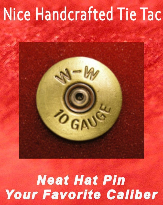 Winchester W-W 10 Ga Shot shell Shotgun Brass Cartridge  Hat Jacket Pin  Tie Tac
