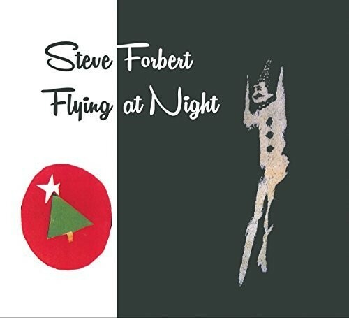 FLYING AT NIGHT, Steve Forbert, New , audioCD