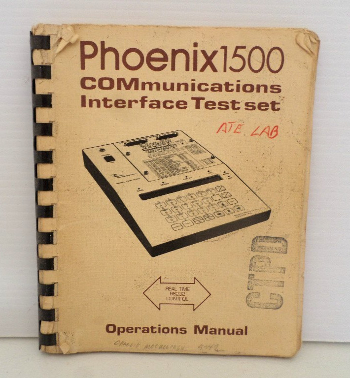 Phoenix 1500 COMmunications Interface Test Set Operations Manual