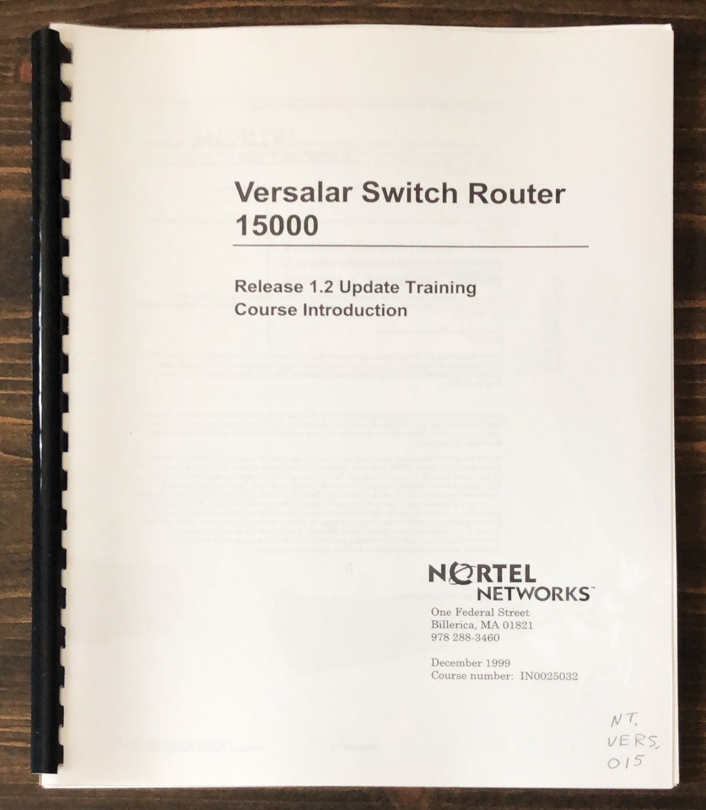 Nortel Networks - Versalar Switch Router 15000 - Release 1.2 Update Training