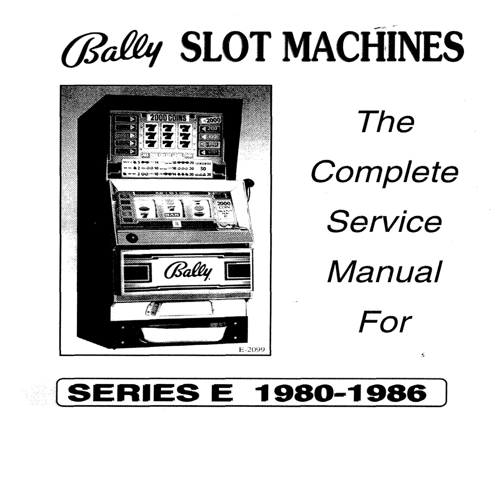 Bally Slot Machine Series E 1980-1986 Service Manual 66 pages- You Select Option