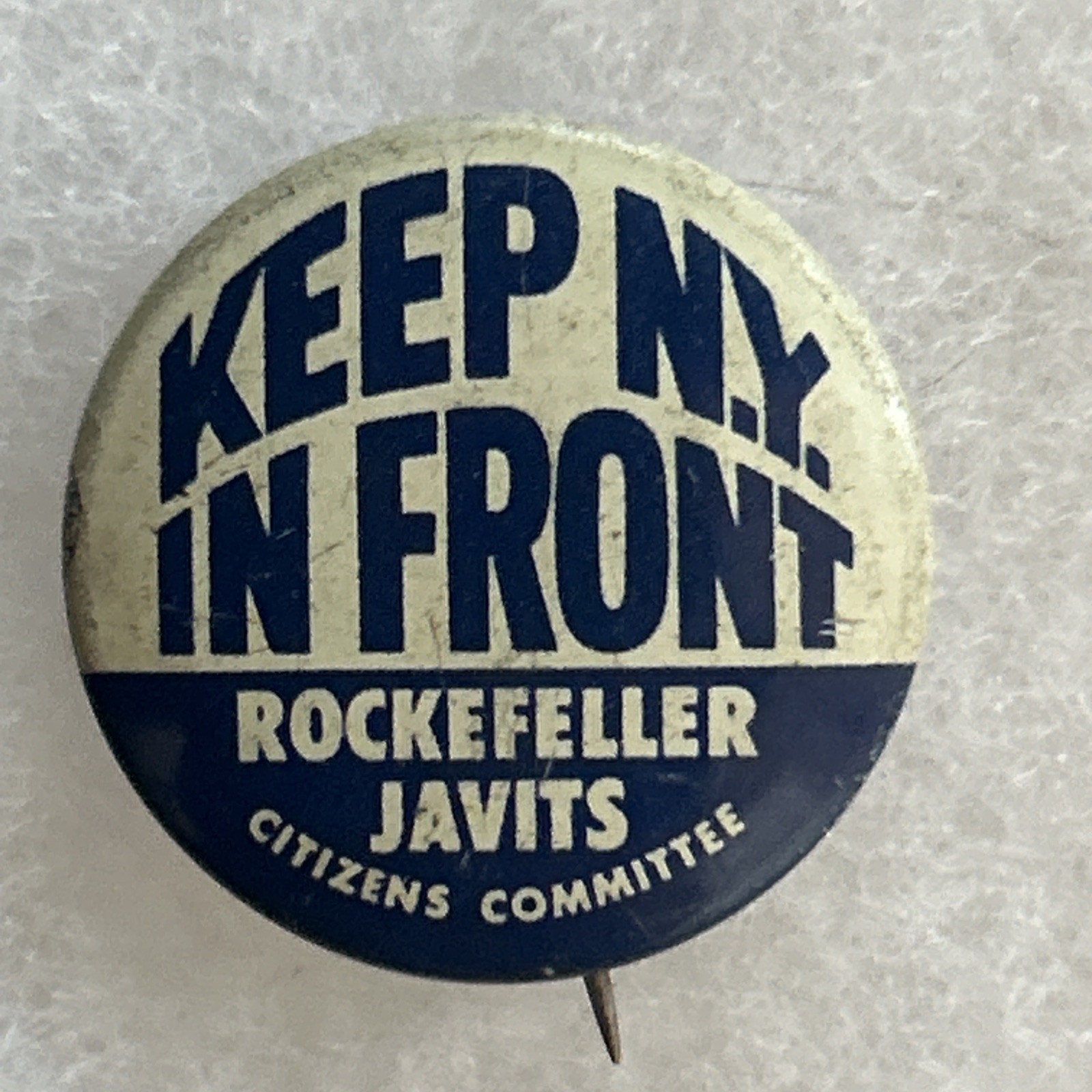 Keep NY In Front Rockefeller Javits Citizens Committee 7/8” pinback button pin