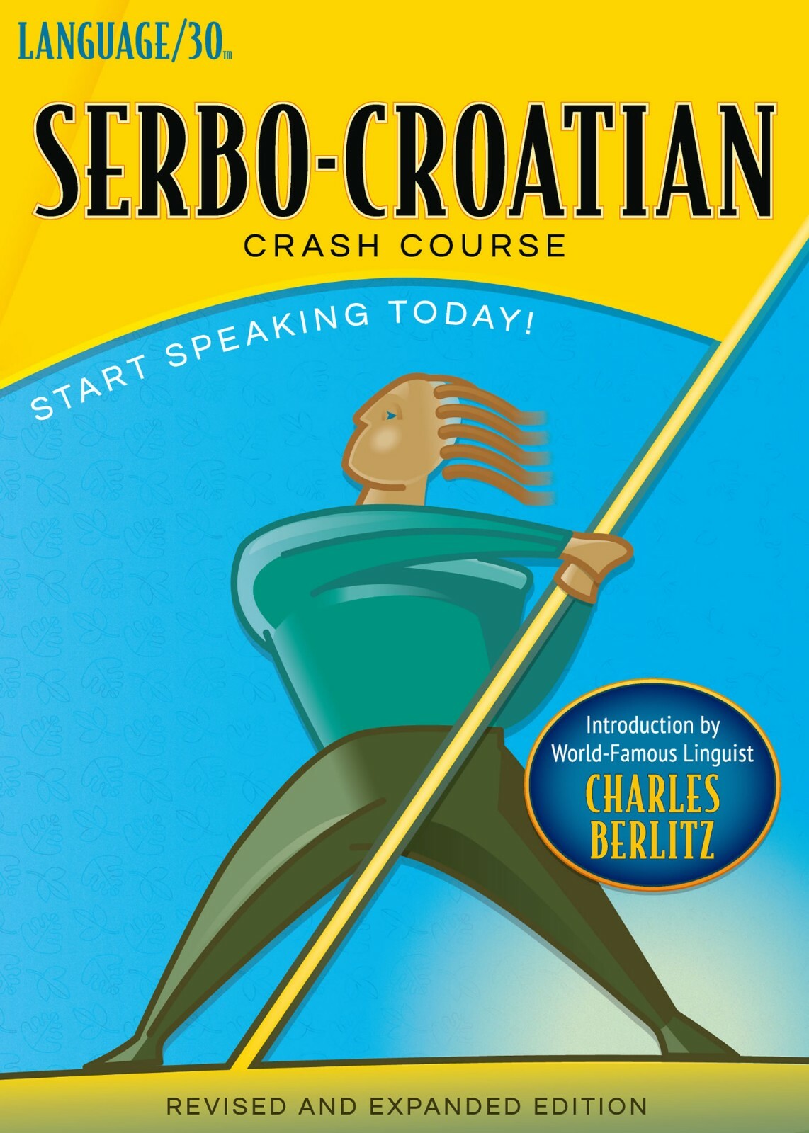 Serbo-Croatian Crash Course by LANGUAGE/30 (2 CDs) *NEW in BOX!*