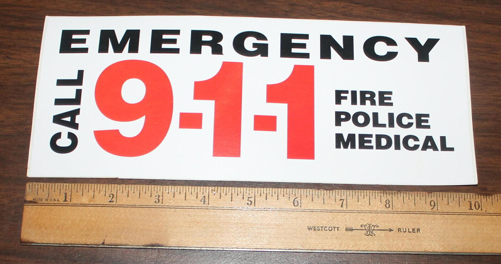EMERGEMCY CALL 9-1-1 FIRE POLICE MEDICAL California Emergency Vehicle Decal