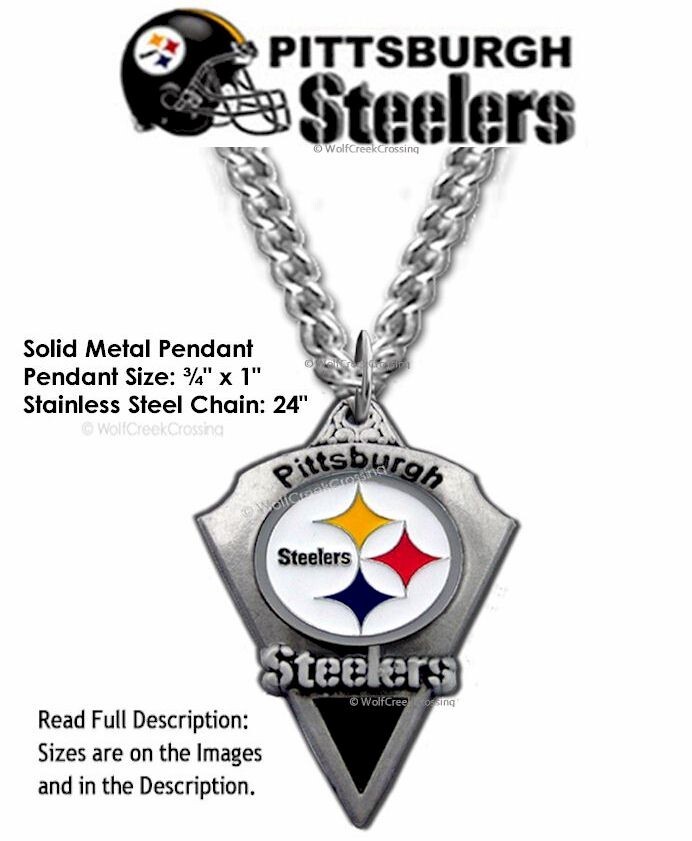 PITTSBURGH STEELERS NECKLACE Stainless Steel Chain NFL FOOTBALL ¾"x1" Metal Logo