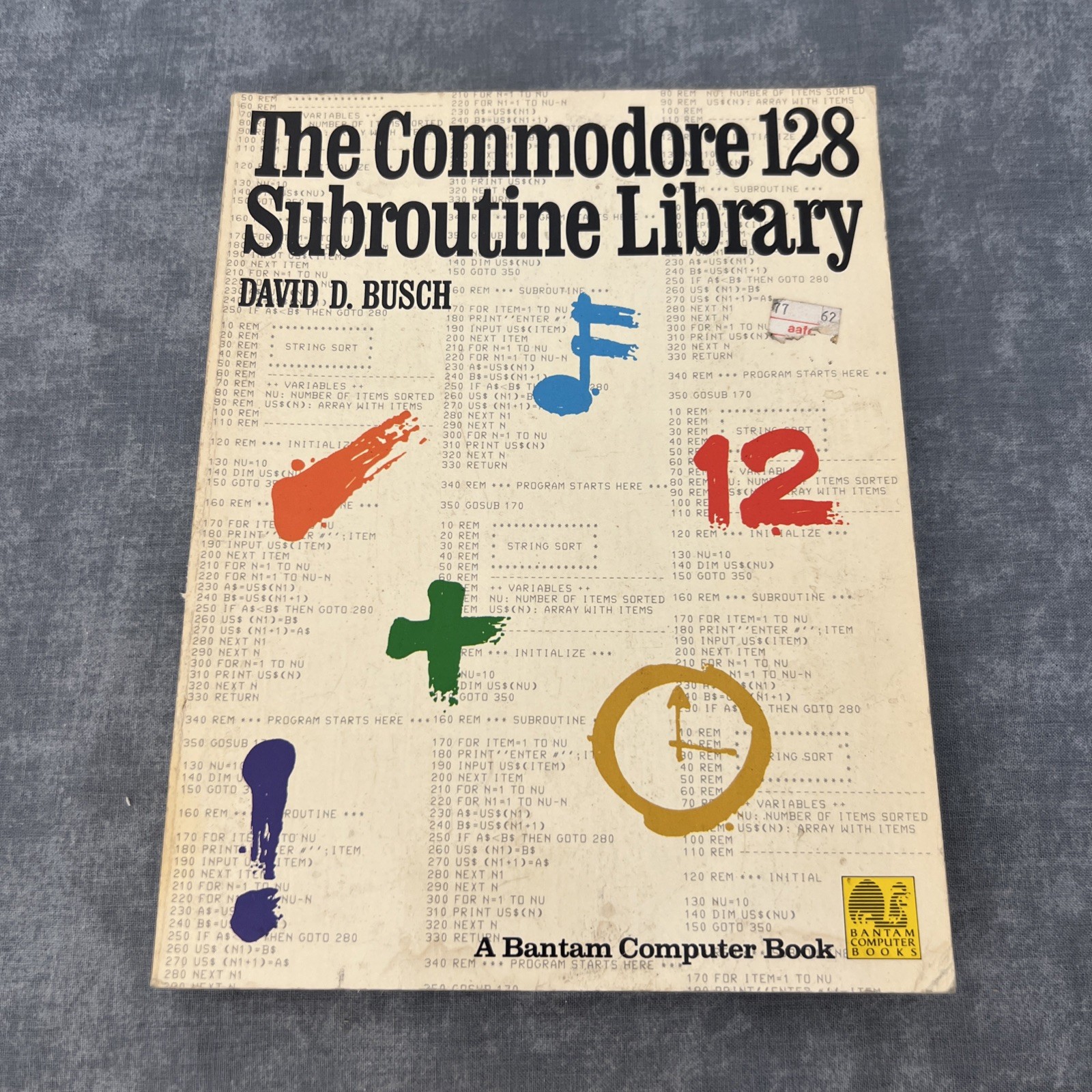 The Commodore 128 Subroutine Library by Bantam Computer Book