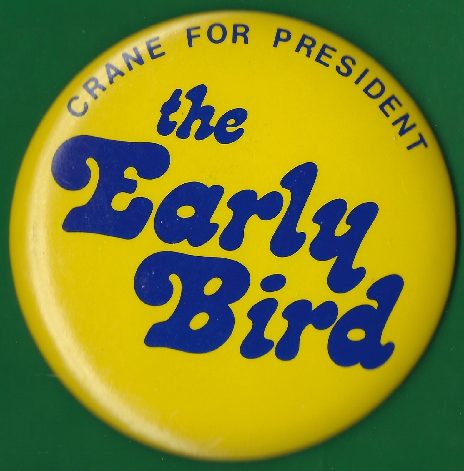 1980 Phil Crane - 4"(Large Size) /(R)Presidential Hopeful Campaign Button(Pin01)