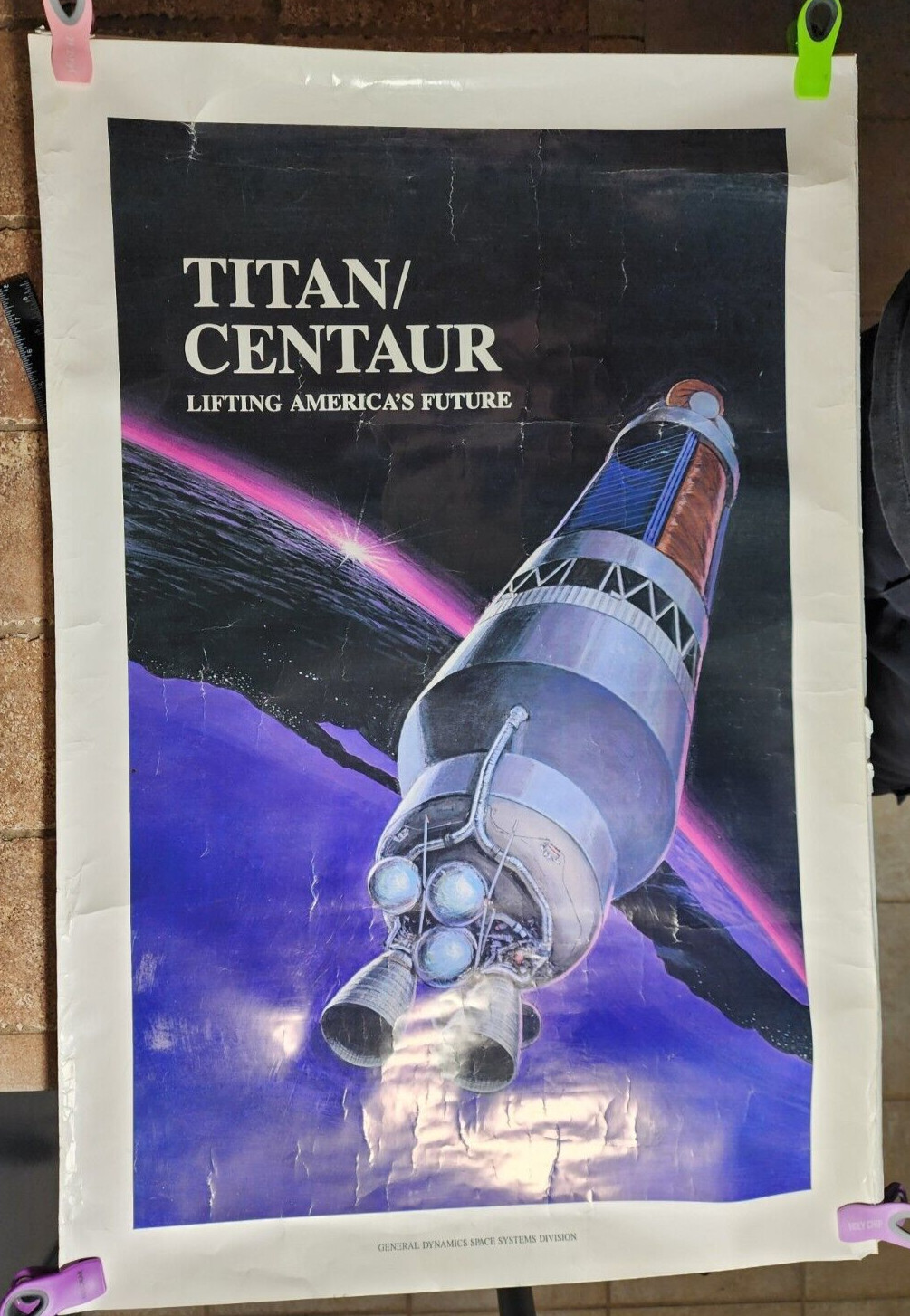 Vintage General Dynamics Space Systems Poster - TITAN CENTAUR Lifting America's
