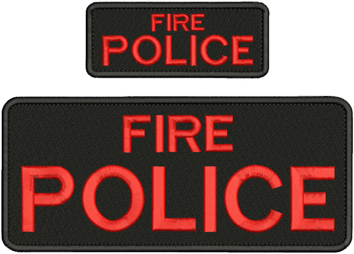 FIRE POLICE EMBROIDERY PATCH 4X10 AND 2X5 VELCR@ ON BACK RED ON BLACK