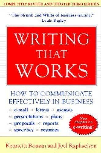 Writing That Works; How to Communicate Effectively In Business - GOOD
