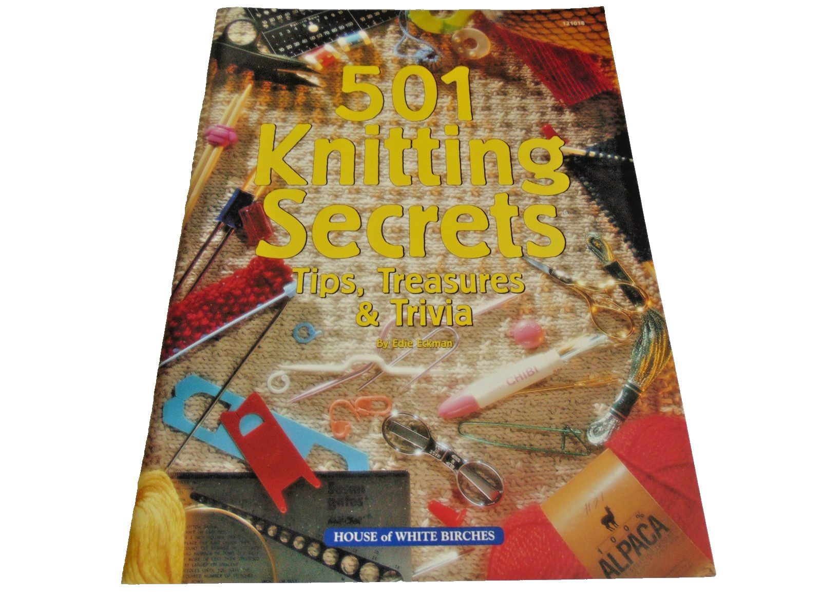 501 Knitting Secrets House of White Birches Pattern Booklet by Edie Eckman