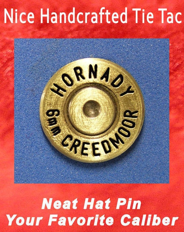 6 MM CREEDMOOR HORNADY Caliber Cartridge Hat Pin Jacket Pin Tie Tack Gun Ammo