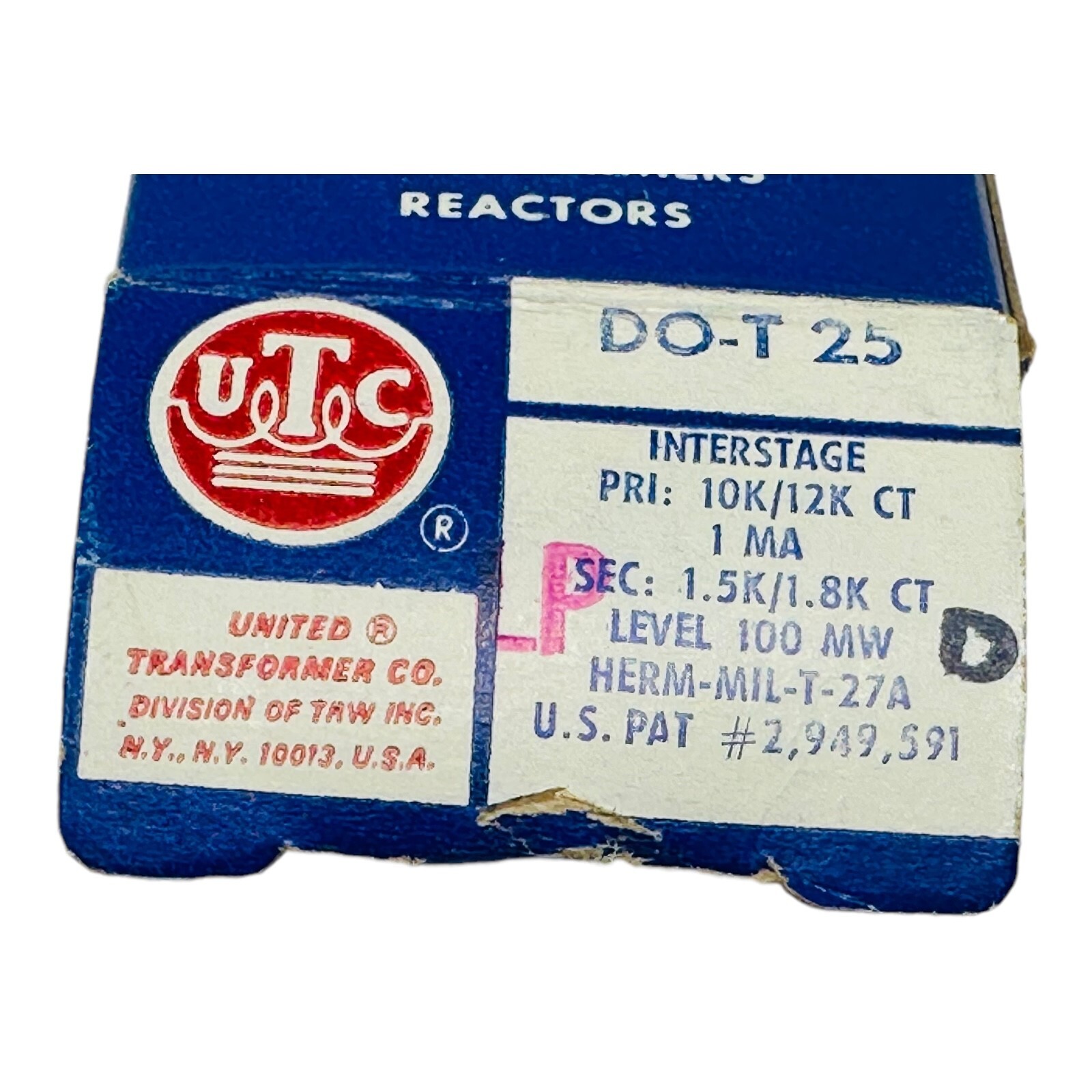 UTC DO -T25 TF4RX13YY TRANSFORMER NOS/UNUSED SURPLUS