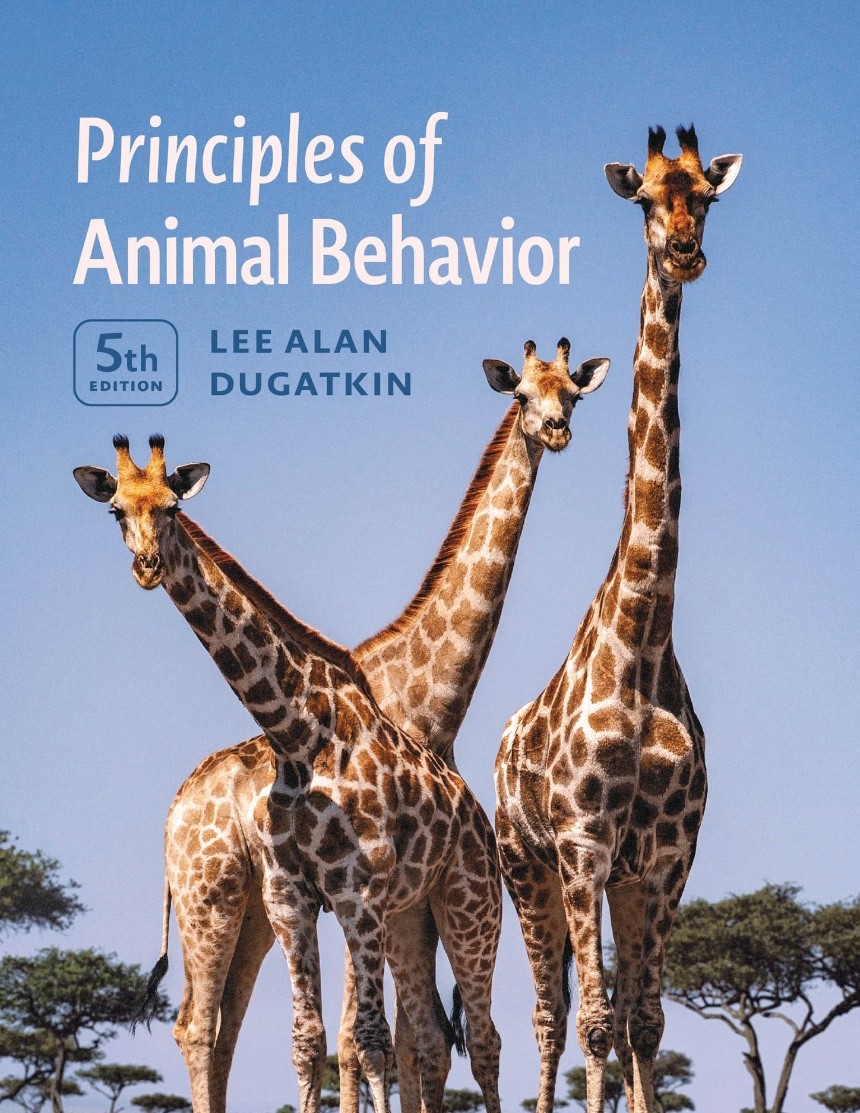 Principles of Animal Behavior, 5th ed. - Paperback, by Dugatkin. BRAND NEW