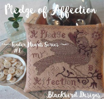 Pledge of Affection (Tender Heart Series 1) by Blackbird cross stitch pattern