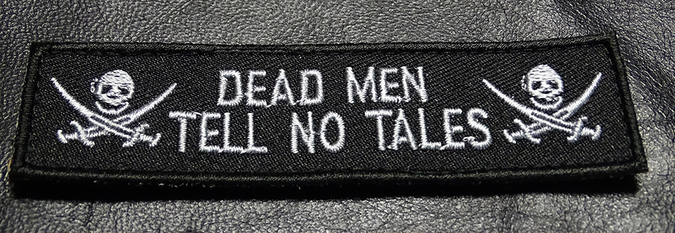 Jolly Roger Skull Dead Men Tell No Tales,3.75 inch  HOOK PATCH