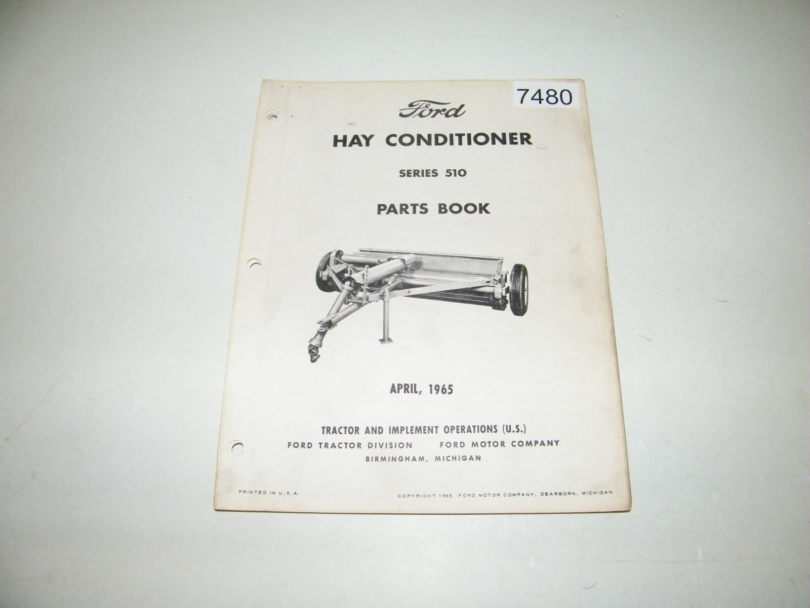 Ford Hay Conditioner Series 510 Parts Catalog April 1965 PA-8007-D
