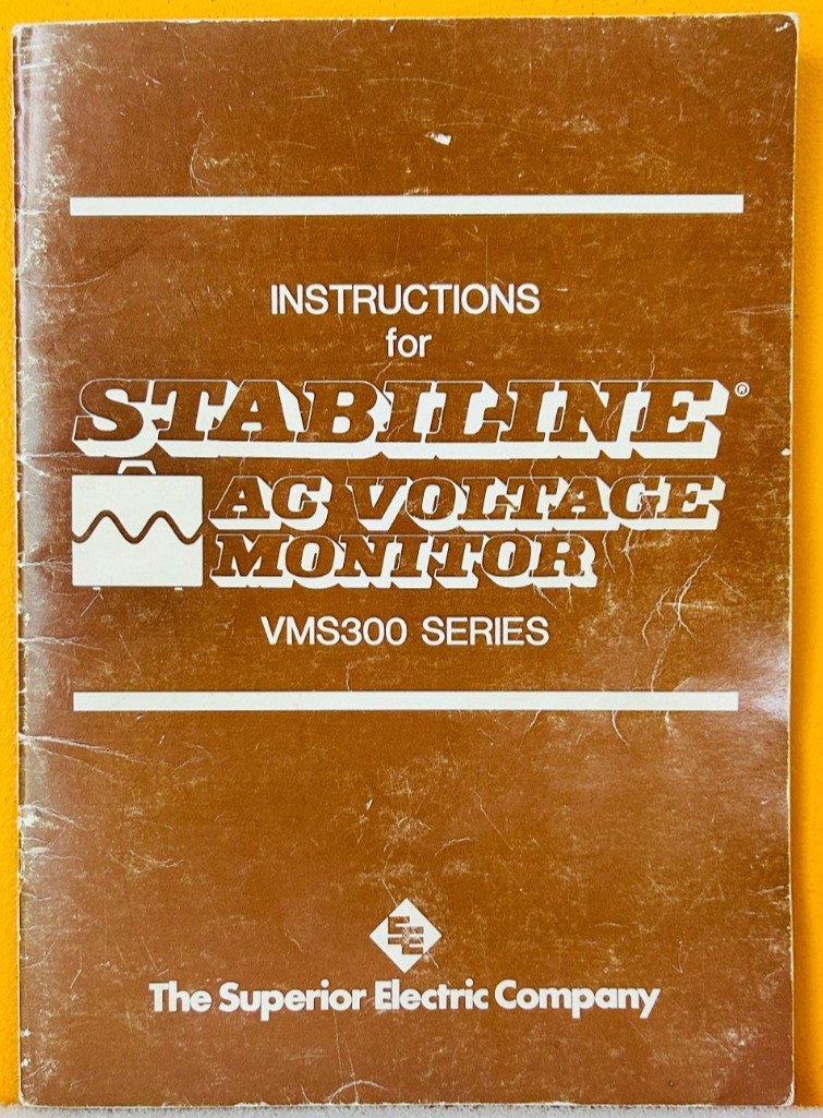 The Superior Electric Co. VMS300 Series Stabiline AC Voltage Monitor Inst Manual